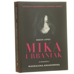 Będzie lepiej Mika Urbaniak w rozmowie z Magdaleną Adaszewską [2023]