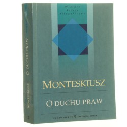 O duchu praw Monteskiusz Karol Ludwik (Seria Wielkie Dzieła Filozoficzne) (2003)