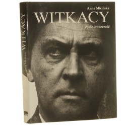 Witkacy Stanisław Ignacy Witkiewicz Życie i twórczość Micińska Anna [1991]