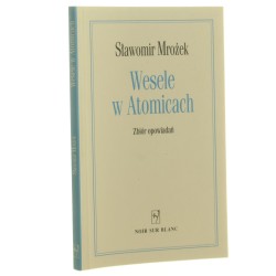 Wesele w Atomicach Mrożek Sławomir [2003]