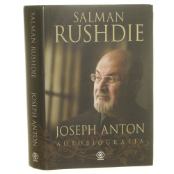 Joseph Anton Autobiografia Rushdie Salman (2012)