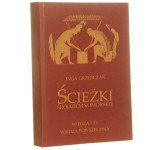 Ścieżki śródziemnomorskie Inga Grześczak [AUTOGRAF / 2002]