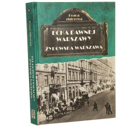 Żydowska Warszawa praca zbiorowa redakcja Anna Mieczkowska [Echa dawnej Warszawy t. IX / 2019]