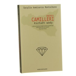 Kształt wody Andrea Camilleri przełożył i posłowiem opatrzył Jarosław Mikołajewski [2023]