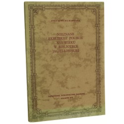 Nieznane ekslibrisy polskie XVI wieku w Bibliotece Jagiellońskiej Anna Lewicka-Kamińska [1974]