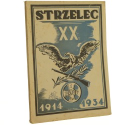 Strzelec Organ Związku Strzeleckiego Nr 31 / 1934