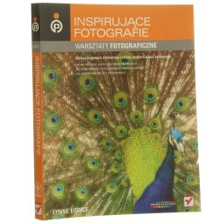 Inspirujące fotografie Lynne Eodice [tł. Jakub Góralczyk] [2010]