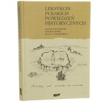 Leksykon polskich powiedzeń historycznych Maciej Wilamowski, Konrad Wnęk, Lidia A. Zyblikiewicz rys. Jacek Gawłowski [1998] (id: 160668)