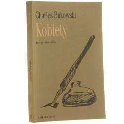 Kobiety Bukowski Charles przeł. Lesław Ludwig [1996]