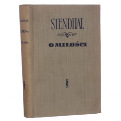 O miłości Stendhal (Henri Beyle) przeł. i wstępem opatrzył Boy-Żeleński (Boy) [1957]