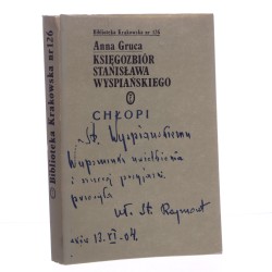 Księgozbiór Stanisława Wyspiańskiego Anna Gruca [Biblioteka Krakowska / 1989]