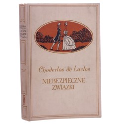 Niebezpieczne związki Choderlos de Laclos przeł. i wstępem opatrzył Tadeusz Żeleński (Boy) [1962]