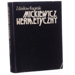 Mickiewicz hermetyczny Zdzisław Kępiński [1980]