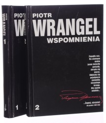 Wspomnienia t. I-II Wrangel Piotr (1999)