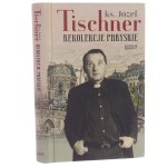 Rekolekcje paryskie Tischner Józef [2013]