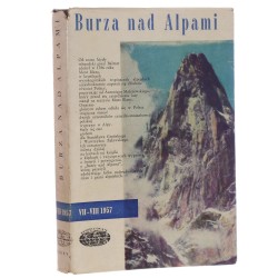 Burza nad Alpami [red. Józef Nyka] [Naokoło Świata / 1958]
