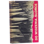 Do widzenia słońce Kuczyński Maciej [1963]