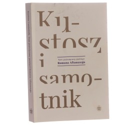 Kustosz i samotnik tom poświęcony pamięci Romana Aftanazego pod redakcją Adolfa Juzwenki [2017]