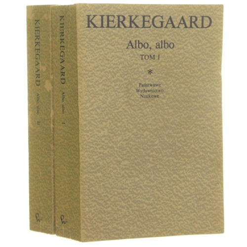 Albo albo t. I-II Kierkegaard Soren [1982]