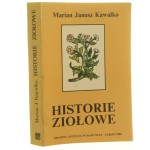 Historie ziołowe Marian Janusz Kawałko [1986]