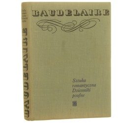 Sztuka romantyczna Dzienniki poufne Baudelaire Charles [1971]  