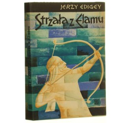 Strzała z Elamu Jerzy Edigey [1968]