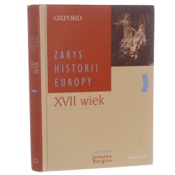 XVII wiek Bergin Joseph red. [Zarys Historii Europy / 2003]