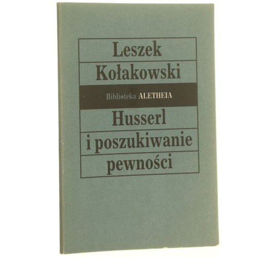 husserl i poszukiwanie pewności.JPG