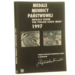 Medale Mennicy Państwowej 1997 [artykuły: Tomasz Bylicki i Ewa Olszewska-Borys] [2000]