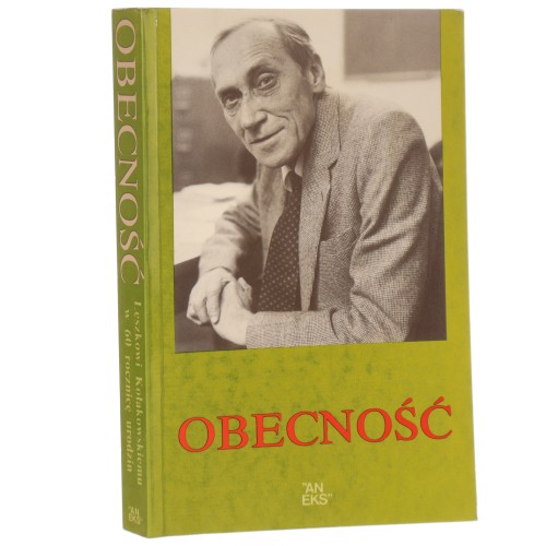 Obecność Leszkowi Kołakowskiemu W 60 rocznicę urodzin [Londyn / 1987]