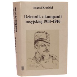 Dziennik z kampanii rosyjskiej 1914-1916 Krasicki August [1988]
