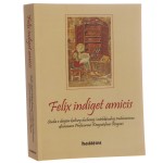 Felix indiget amicis (1).JPG