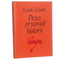 Przez pryzmat historii Izaak Lewin [1994]