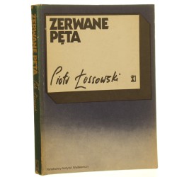 Zerwane pęta usunięcie okupantów z ziem polskich w listopadzie 1918 roku Piotr Łossowski [1995]