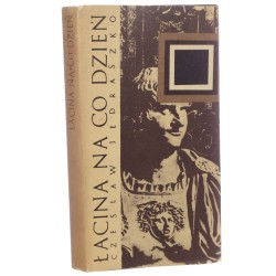 Łacina na co dzień Czesław Jędraszko oprac. graf. Andrzej Strumiłło [1970]