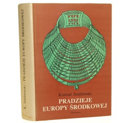 Pradzieje Europy Środkowej Konrad Jażdżewski [1981]