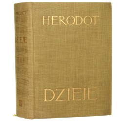Dzieje Herodot Przeł. z jęz. grec. i oprac. Seweryn Hammer [Przekłady z Literatur Antycznych][1954]