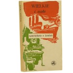 Wielkie i małe opowiadania o Leninie Chodza M. Dangołow, S. Rajewski, B. Woskriesienska, Z. Żdanow M. [1977] (
