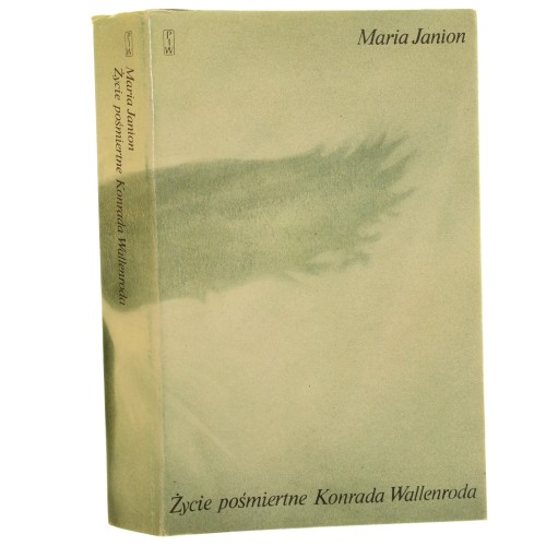 Życie pośmiertne Konrada Wallenroda Janion Maria [1990] (id: 122352)