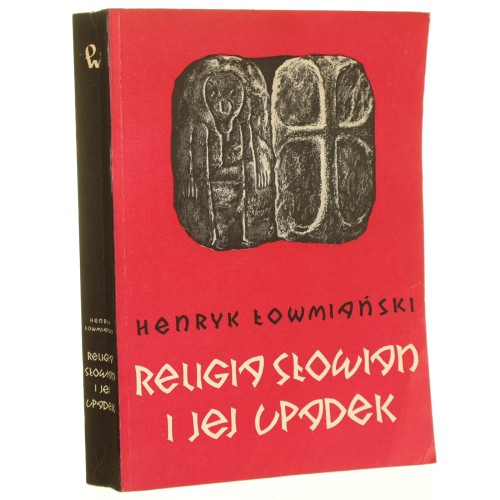 eligia Słowian i jej upadek Łowmiański Henryk [1986]