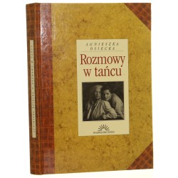 Rozmowy w tańcu Agnieszka Osiecka [1993]