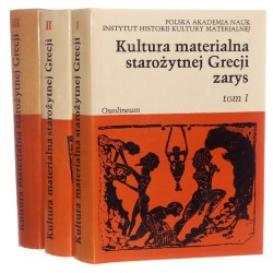 Kultura materialna starożytnej Grecji zarys praca zbiorowa t. I-III pod red. Kazimierza Majewskiego [1975]