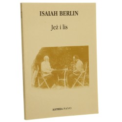 Jeż i lis Esej o pojmowaniu historii u Tołstoja Berlin Isaiah [1993]
