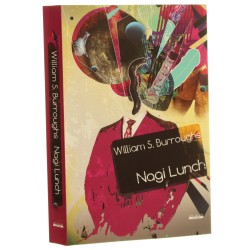 Nagi lunch tekst zrekonstruowany William S. Burroughs ze wstępem J. G. Ballarda przekł. Edward Arden [2013]