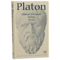 Obrona Sokratesa Kriton Uczta Platon [Biblioteka Filozofów / 2021]