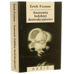 Anatomia ludzkiej destrukcyjności Fromm Erich [Biblioteka Nowej Myśli / 2005]