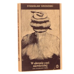 W obronie czci niewieściej (szkice z dziejów kultury prawnej) Stanisław Grodziski [1981]