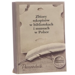 Zbiory rękopisów w bibliotekach i muzeach w Polsce Oprac. Danuta Kamolowa przy współudziale Krystyny Muszyńskiej [zbiory kościelne][1988]