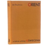 Orient w kulturze polskiego Oświecenia Reychman Jan [1964]