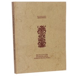 Miniatury Stanisława Samostrzelnika Barbara Miodońska [1983]